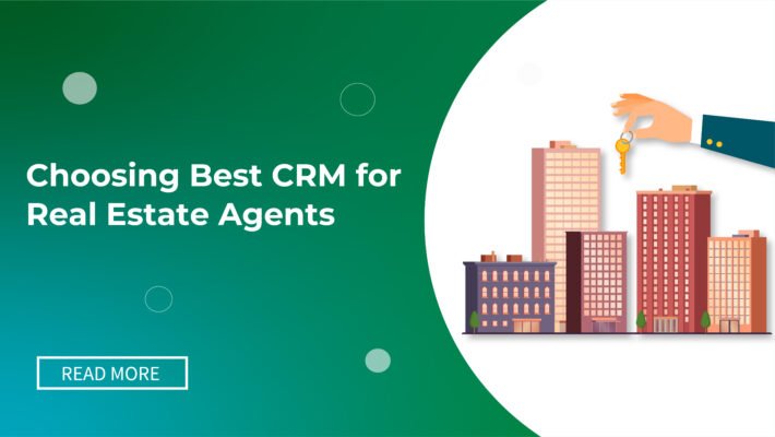 Best CRM for Real Estate: Benefits, Features, Accessibility