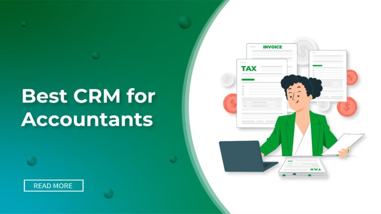 Best CRM for Accountants and Accounting firms