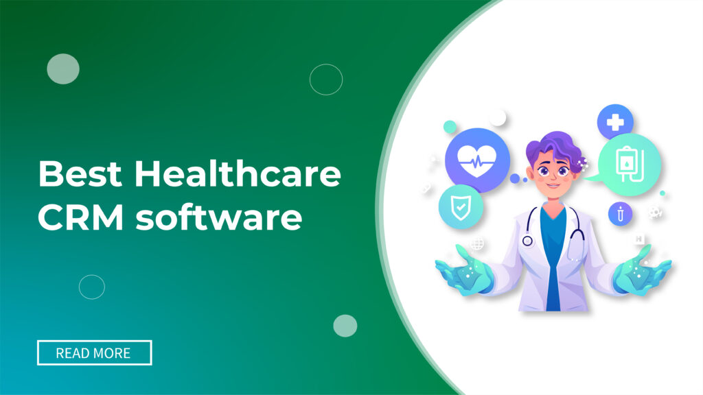 Healthcare crm