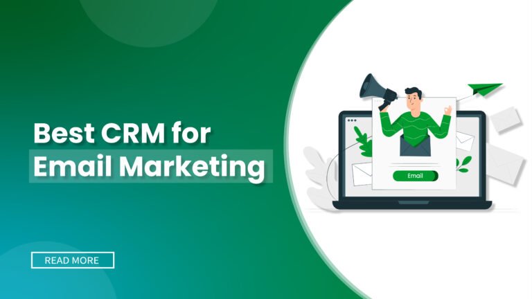 Best CRM for Email Marketing 